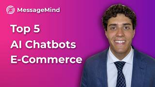 Top 5 AI Chatbots for Your E-Commerce Business (2026)