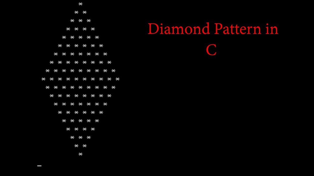 2 C Program To Print Diamond Pattern - YouTube