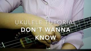 Video thumbnail of "Don't Wanna Know (Maroon 5) - Ukulele Tutorial"