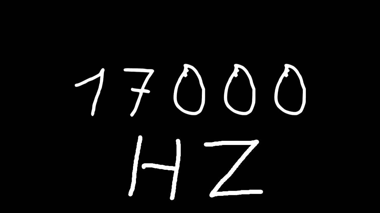 17000 Hz YouTube