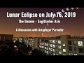 Lunar Eclipse - July 16, 2019