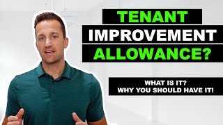 What is Tenant Improvement Allowance?