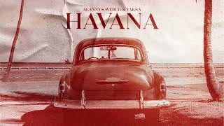 Alannys Weber & YAKSA - Havana