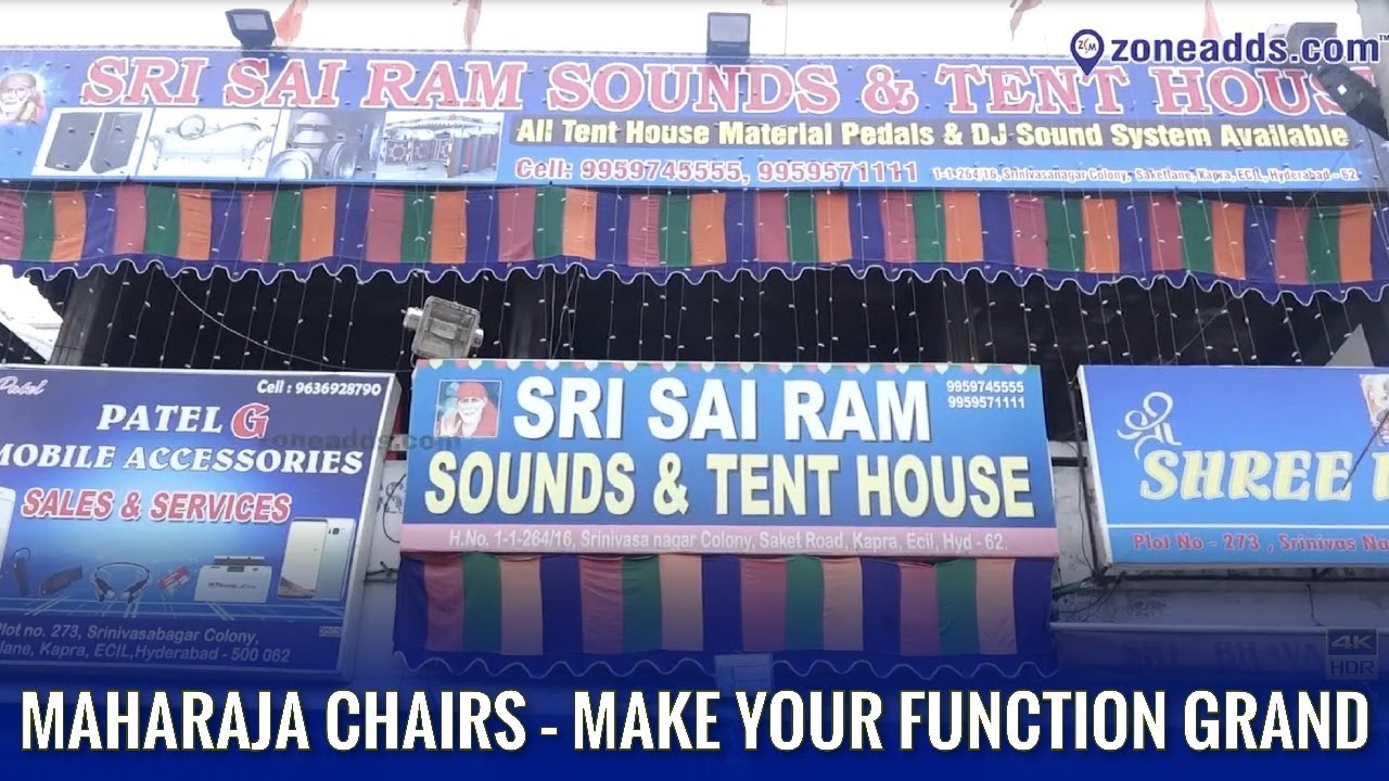 Making Every Celebration Sound & Look Grand – Sri Sai Ram Tent House | Kapra | 9959745555 |
