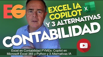 Evolución de Excel en Contabilidad PYME: Copilot en Microsoft Excel 365 y Python y 3 Alternativas IA