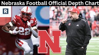 Nebraska Football Official Depth Chart Takeaways | Nebraska Football 2023