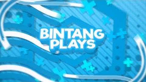 [💲] #57 | BintangPlays | Intro 2D - Credit Alpha MrCrisFX xD// 20 Likes?! 🎬