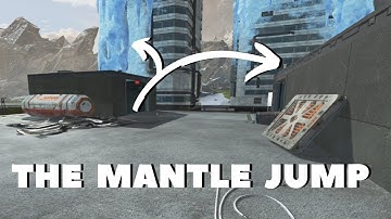 Mantle Jump - how to do it and cool implementations