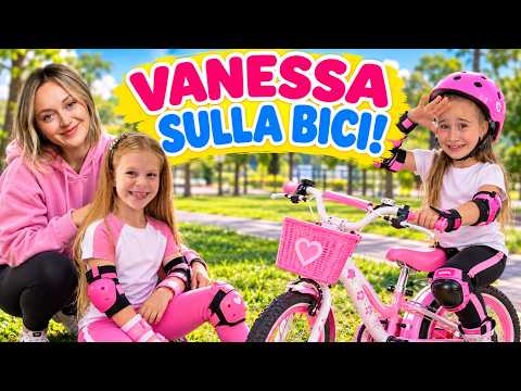 Video VANESSA VA IN BICICLETTA! Una giornata piena di sorprese!