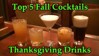 Top 5 Thanksgiving Cocktails Best Fall Autumn Drinks Cocktail Volume 8 Easy Thanksgiving Recipes by MrFredenza 1,431 views 5 months ago 7 minutes, 12 seconds