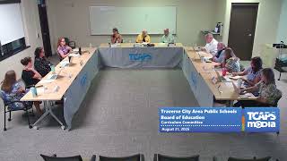 TCAPS Board of Education Curriculum Committee 8 31 26