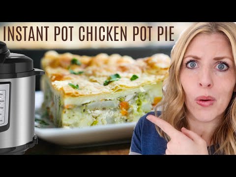 The EASIEST Instant Pot Chicken Pot Pie - Perfect for Beginners