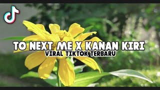 DJ NEXT TO ME X KANAN KIRI PUTER JARI 🎶 REMIX TERBARU 2021 ZHARIF PROJEK