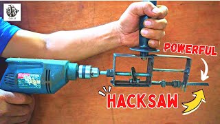 Homemade Drill Powered Hacksaw | How to Make a Power Hacksaw Using Drill | Hand Drill Machine Hacks