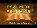 Psalm 91  psalm 23 the two most powerful prayers in the bible