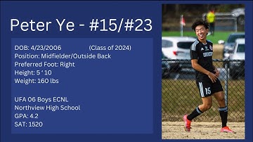 Peter Ye | Midfielder | Class of 2024 | College Soccer Recruiting Highlight Video