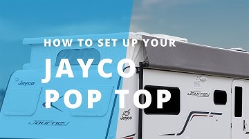 A guide to your Jayco RV: How to set up your Pop Top