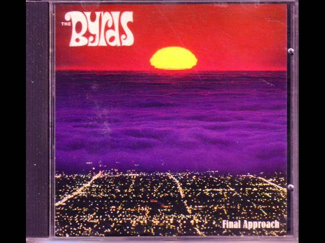 Byrds - Love That Never Dies
