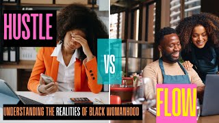 Download Lagu Hustle vs Flow Understanding the Realities of Black Womanhood Download Lagu Hustle vs Flow Understanding the Realities of Black Womanhood