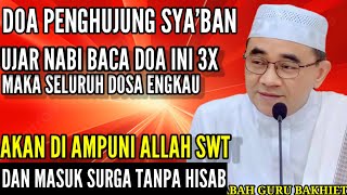 Read this prayer 3 times at the end of Sha'ban, so that Allah will forgive all your sins || KH. M...