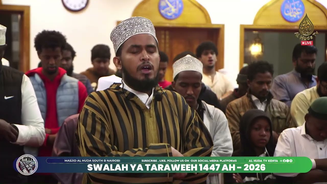 SWALA YA TARAWEEH 1447 AH  - 2026 || DAY 18 || MASJID AL HUDA , SOUTH B