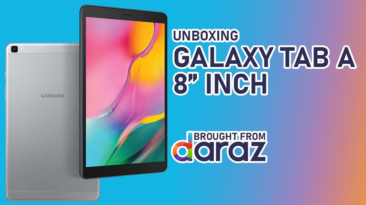 Samsung Galaxy TabA 8.0 SMT290 Unboxing, from Daraz YouTube