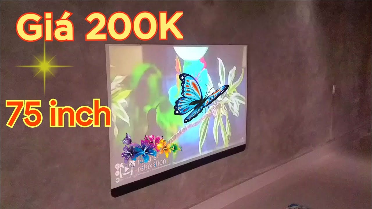 Tự Chế Màn Như Tivi 75 INCH Chỉ 200K - youtube
