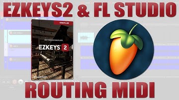 Routing EZkeys 2 Midi in FL Studio | Midi Out Workflow