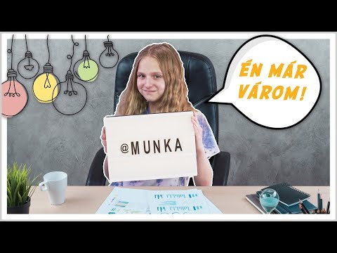 GYEREKEK SZERINT: MUNKA