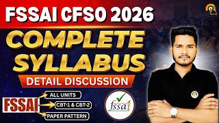 FSSAI CFSO DETAILED SYLLABUS ANALYSIS | CFSO EXAM PATTERN AND SYLLABUS | FSSAI EXAM SYLLABUS.