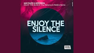 Enjoy The Silence (The Distance & Riddick Remix)