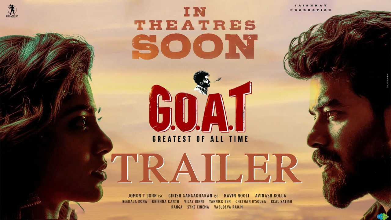 GOAT - OFFICIAL TRAILER | Sudheer Anand, Divya Bharathi, Naresh Kuppili, Leon James | Nakshatra News