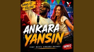 Ankara Yansın