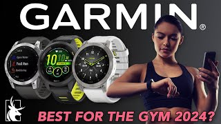 BEST GARMIN watch for the gym 2024? Persoanl trainer breakdown!