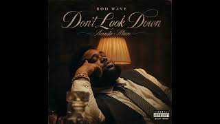 Rod Wave- Mainstay (feat. Luv Von) (Acoustic Version)