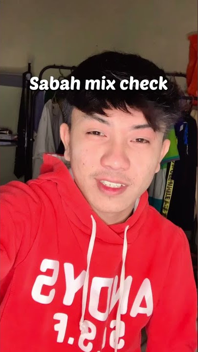 Sabah mix check