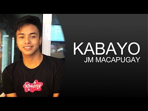 Kabayo - JM Macapugay (Lyric Video) - YouTube