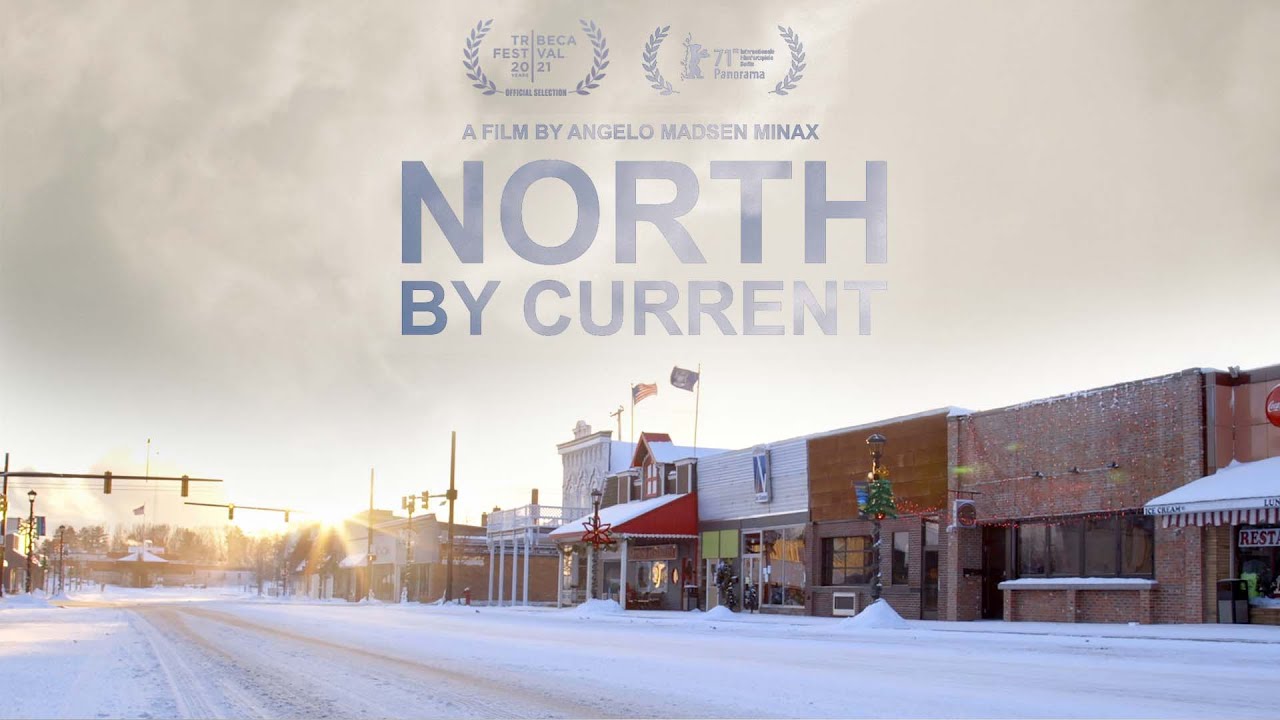 Film backdrop image for North By Current (2022)