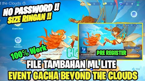 Data Open Event Draw Beyond The Clouds + Pre Register Terbaru | Data Tambahan Event Beyond The Cloud