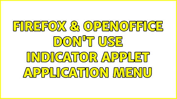 Ubuntu: Firefox & OpenOffice don