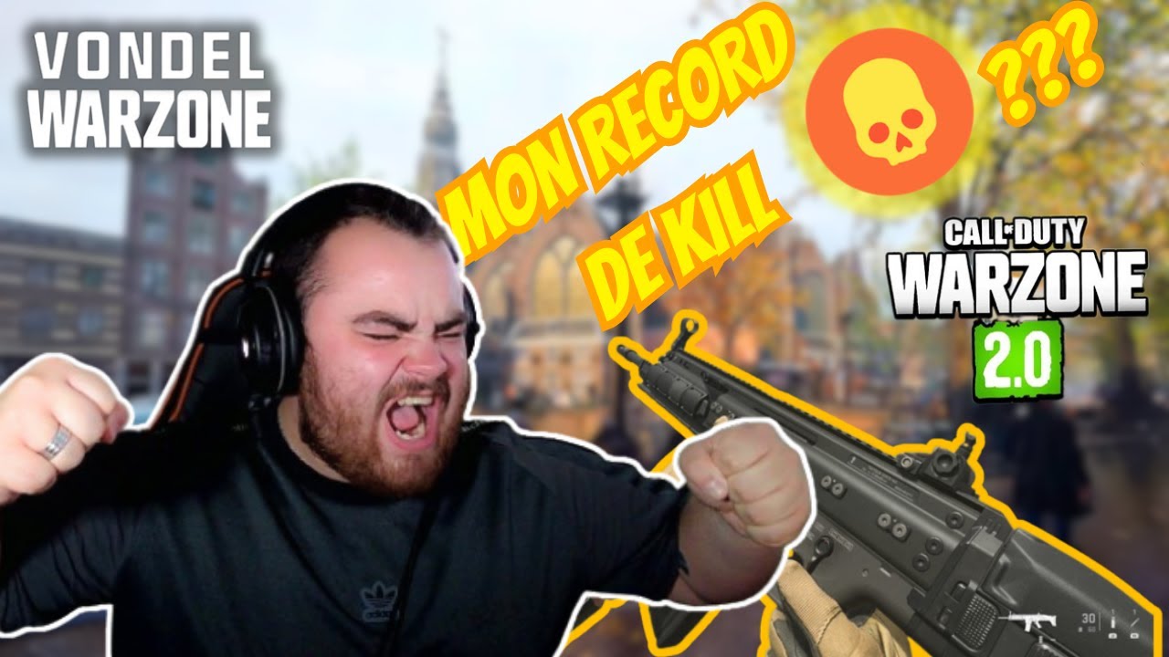 MON RECORD DE KILL SUR WARZONE 2 ! - YouTube