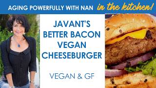 Javant’s Delicious Vegan Bacon Cheeseburger 
