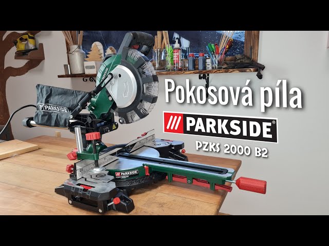 Skracovacia pokosová píla PARKSIDE PZKS 2000 B2. Prvé dojmy a krátky test.  - YouTube