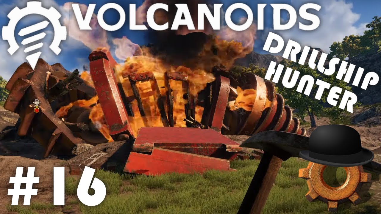 Volcanoids Ep16 Drillship Destruction YouTube