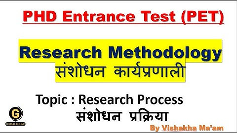 Research Methodology PET 2022 | PhD Entrance Exam | Research Process |Preparationसंशोधन प्रक्रिया