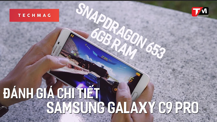 Samsung galaxy c9 prod đánh giá