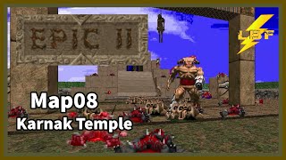 KARNAK TEMPLE | Doom II: Epic 2 [Ultra-Violence 100%] - Map08