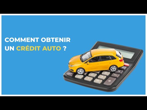 Vidéo: Conseils Pour Obtenir Un Crédit Auto