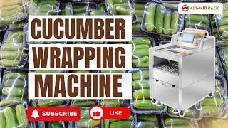Cucumber wrapping machine | High efficiency packaging 15 packs per minute | For supermarkets & farms