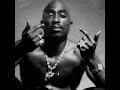 2Pac - When We Ride On Our Enemies (Extended Version)